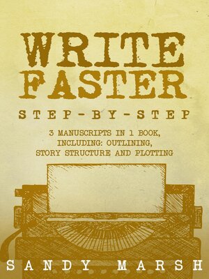 cover image of Write Faster, 3 Manuscripts in 1 Book